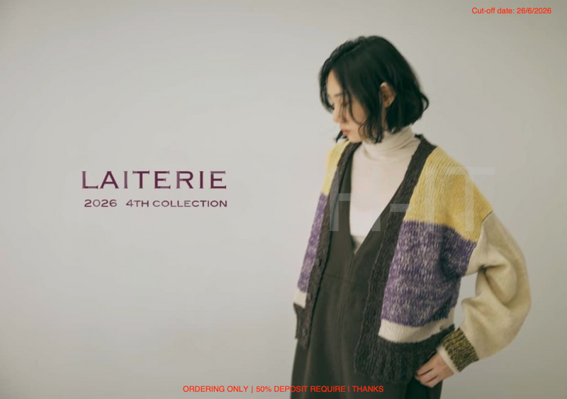 Laiterie 2026AW & Pre-Spring2027 (截單日期: 26/6/2026)